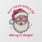 Möge dein Lächeln fröhlich und hell sein Fensteraufkleber (Blatt)