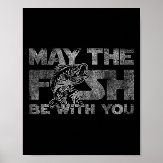 Möge der Fisch mit dir sein Funny Fishing Gif Poster (Vorne)