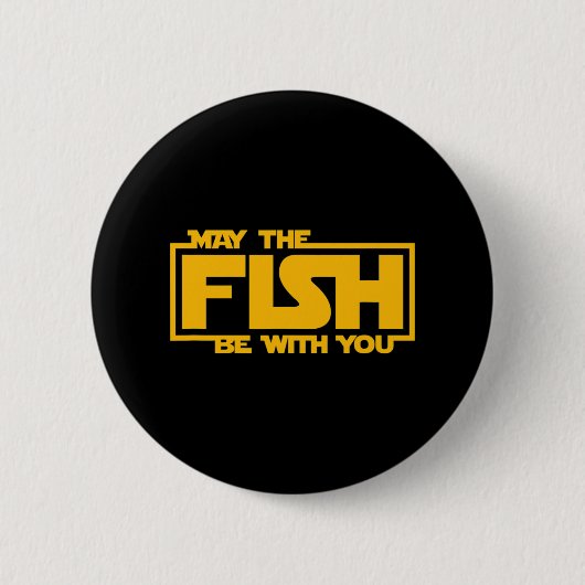 Möge der Fisch mit dir sein - Lustiges Fischen Button (Vorderseite)
