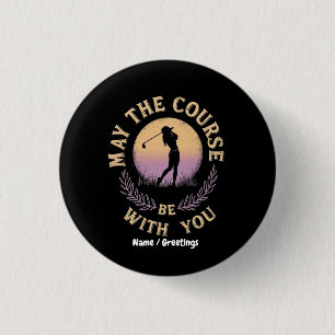 Möge der Golfplatz mit dem Golfplatz sein Button