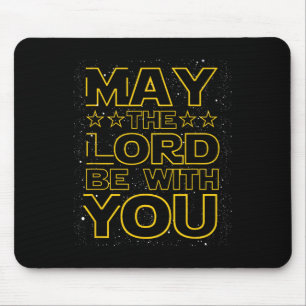 Möge der Herr bei dir sein Christlicher Gott Glaub Mousepad