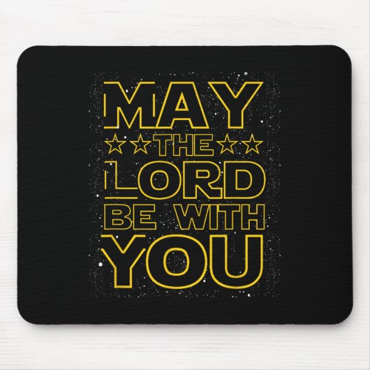 Möge der Herr bei dir sein Christlicher Gott Glaub Mousepad (Vorne)