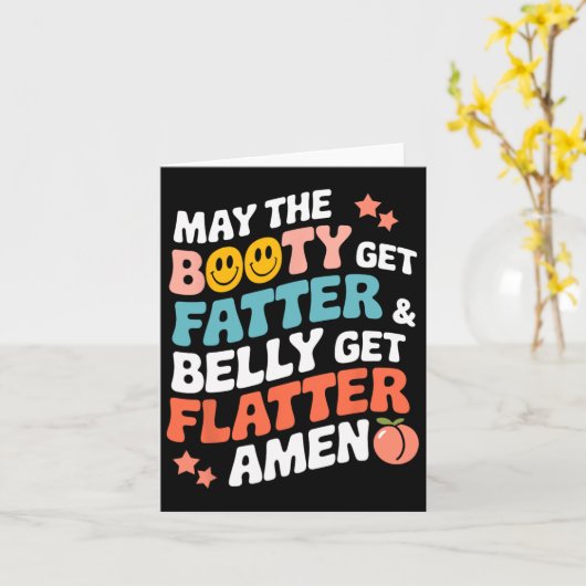 Möge der Hintern fett werden und der Bauch fesselt Karte (Gelbe Blume)