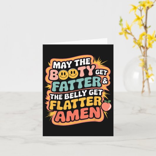 Möge der Hintern fett werden und der Bauch fesselt Karte (Gelbe Blume)