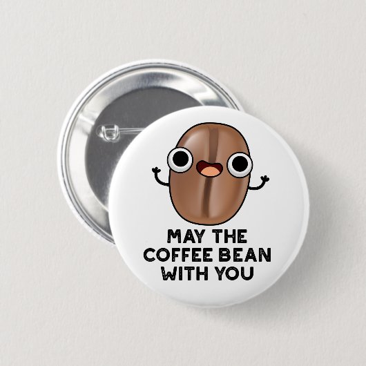 Möge der Kaffee mit dir Pub trinken Button (Vorne & Hinten)