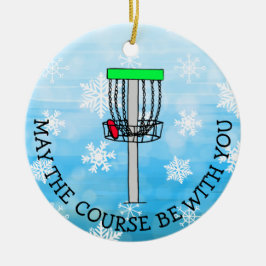 Möge der Kurs bei Ihnen sein, Disk Golf Keramik Ornament