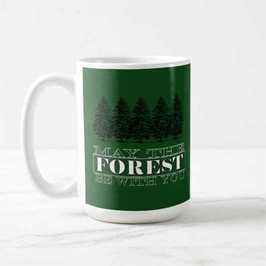 Möge der Wald bei dir sein Kaffeetasse (Links)