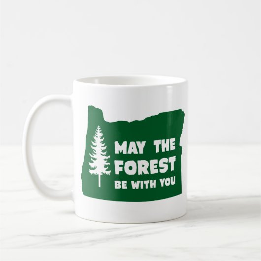 Möge der Wald bei dir sein Oregon Kaffeetasse (Links)