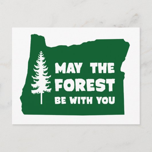 Möge der Wald bei dir sein Oregon Postkarte (Vorderseite)