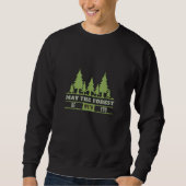Möge der Wald bei dir sein Sweatshirt (Vorderseite)