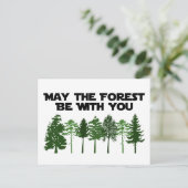Möge der Wald with sein Postkarte (Stehend Vorderseite)