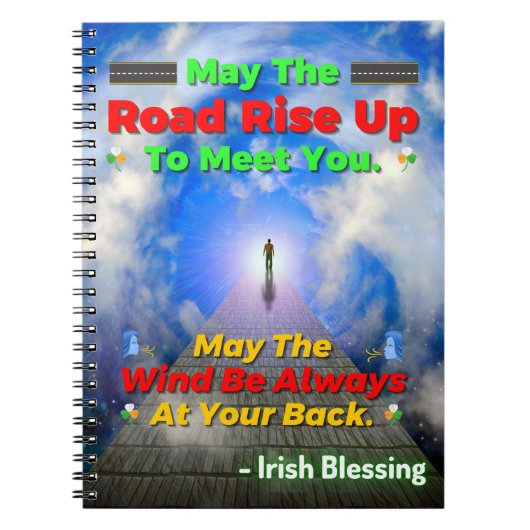 Möge der Weg aufsteigen, um dich zu treffen. Mai D Notizblock (Vorderseite)