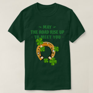 Möge der Weg aufsteigen, um dich zu treffen T-Shirt