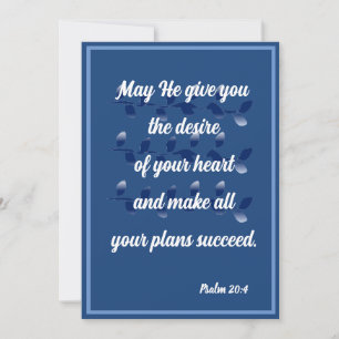 Möge Er Ihnen den Wunsch Ihrer Psalm 20:4 Karte ge