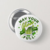 Möge Euer Glas voll grünes Bier sein St. Patrick's Button (Vorne & Hinten)