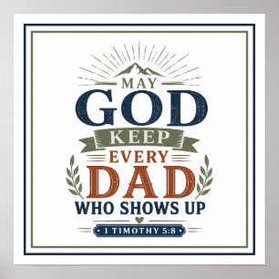 Möge Gott jeden Vater, der sich zeigt, motivieren Poster