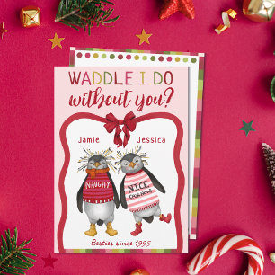 Möge ich ohne dich machen? Penguin Bestie Christma Feiertagskarte
