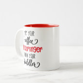 Möge Ihr Kaffee für Kleinkinder stärker sein Zweifarbige Tasse (Vorderseite Links)