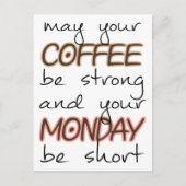 Möge Ihr Kaffee stark sein - ein tolles Angebot Postkarte (Vorderseite)