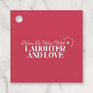 Möge Ihr Zuhause mit Lachen und Liebe erfüllt sein Geschenkanhänger