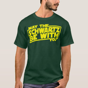 Möge Schwartz bei dir sein Kinder T-Shirt