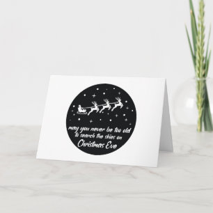 Möge Weihnachten dir nie zu alt sein, um den Himme Karte