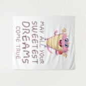 Mögen alle deine süßesten Träume wahr werden Wandteppich (Vorderseite (Horizontal))