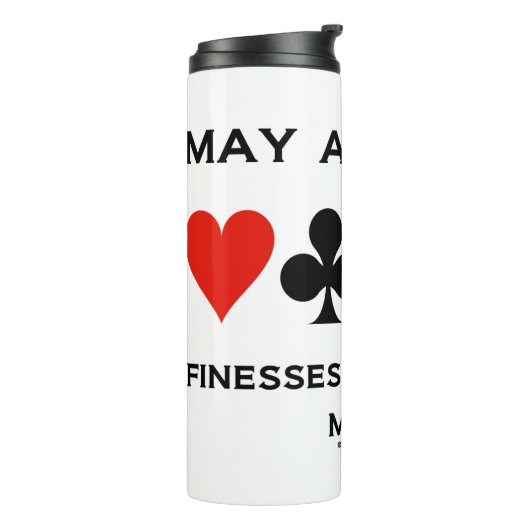Mögen alle Ihre Finanz- und Slams Bridge-Spiel mac Thermosbecher (Nach links gedreht)