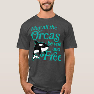 Mögen alle Orcas frei und frei sein Niedliches Orc T-Shirt
