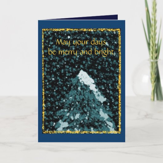 Mögen deine Tage fröhlich sein Feiertagskarte (Vorderseite)