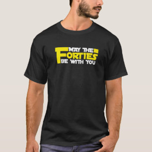 Mögen die 40er Jahre 40 Geburtstagsfrauen sein T-Shirt
