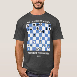 Mögen die Gabel mit dir sein, Capablanca vs Schach T-Shirt