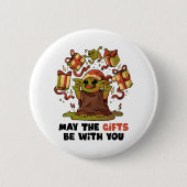 Mögen die Geschenke bei dir sein Button (Vorderseite)