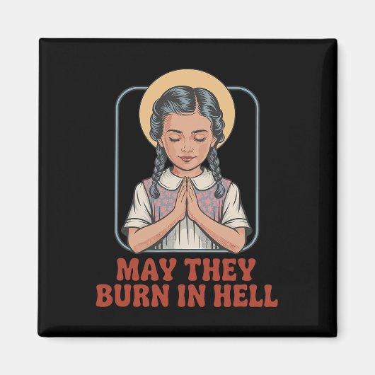Mögen sie in der Hölle dunklen Spaß Gebetshaus Hal Magnet (Vorne)
