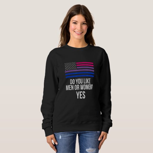 Mögen Sie Männer oder Frauen Ja Lgbtq Bisexueller  Sweatshirt (Vorne ganz)
