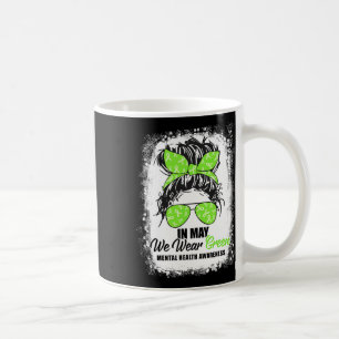 Mögen wir Green Messy Bun Mental Health Awards tra Kaffeetasse