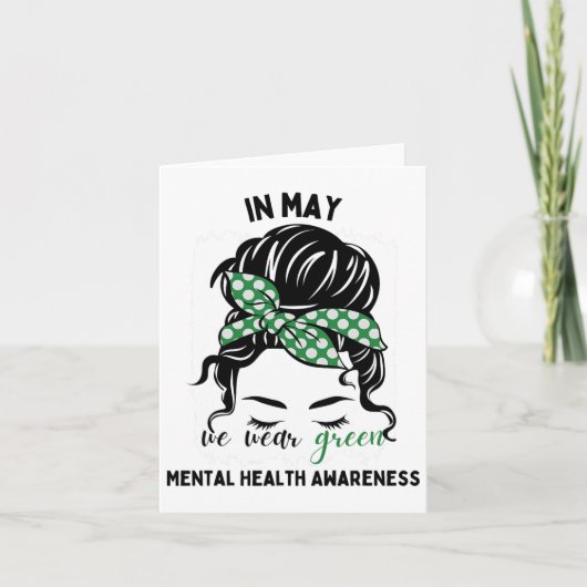 Mögen wir Green Messy Bun Mental Health Awards tra Karte (Vorderseite)