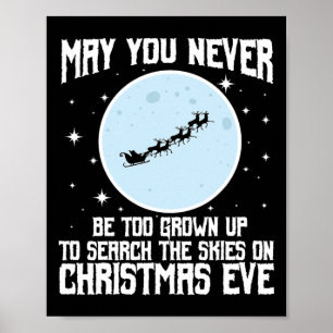 Mögest du niemals zu erwachsen sein, um den Himmel Poster