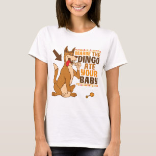 Möglicherweise aß der Dingo Ihr Baby T-Shirt