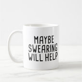 Möglicherweise schwören hilft kaffeetasse (Links)
