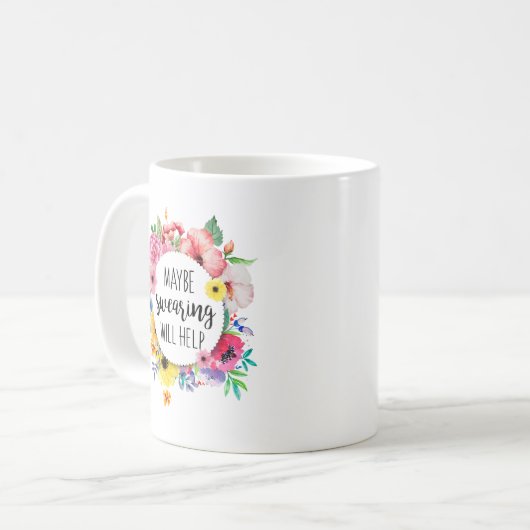 Möglicherweise schwören hilft kaffeetasse (Vorderseite Links)