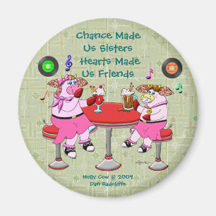 Möglichkeit machte uns Schwestern, Herzen machte Magnet