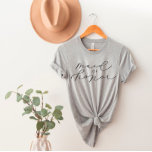 MOH Niedliches Script Bachelorette/Brautparty T -  T-Shirt<br><div class="desc">Jeden Tag fügen wir neue Designs hinzu!</div>