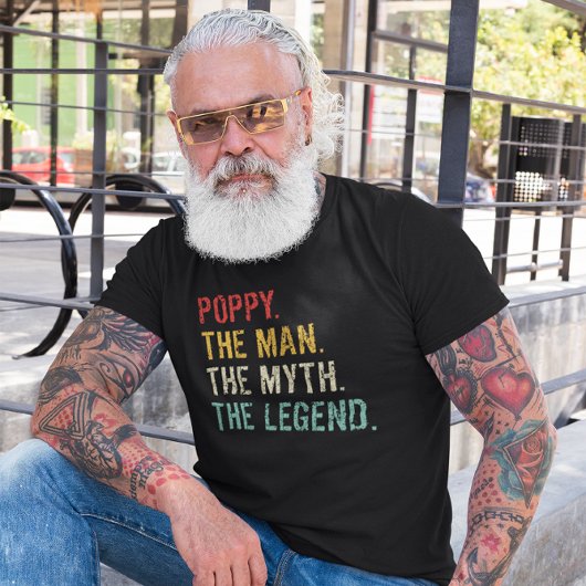 Mohn den Mann, den Mythos, den Legende T-Shirt