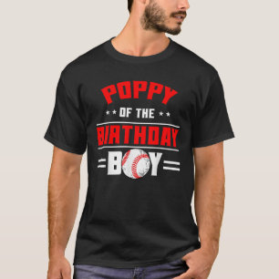Mohn der Geburtstagsjunge Baseball Familie Bd T-Shirt
