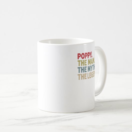 Mohn der Mann Der Mythos der Legende lustige Großv Kaffeetasse (VorderseiteRechts)