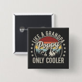 Mohn wie ein Opa nur Cooler Retro-Platz Button (Vorne & Hinten)