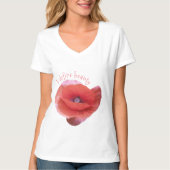 Mohnblume. Lustiger Text T-Shirt (Vorderseite)