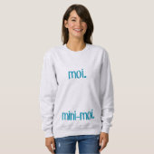 Moi & Mini-Moi Sweatshirt (Vorne ganz)