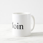 Moin Tasse, Dialekt aus Nord deutschland, Hamburg Kaffeetasse (VorderseiteRechts)